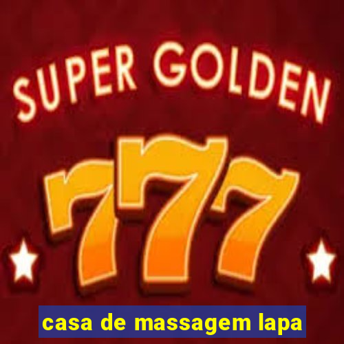 casa de massagem lapa